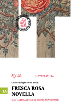 Corrado Bologna, Paola Rocchi - Dal naturalismo al primo Novecento (2015)