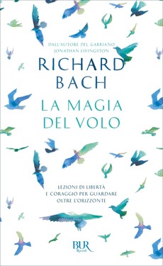 Richard Bach – La magia del volo (2019)