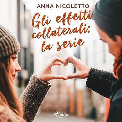Anna Nicoletto - Gli effetti collaterali꞉ la serie (2023) (mp3 - 128 kbps)