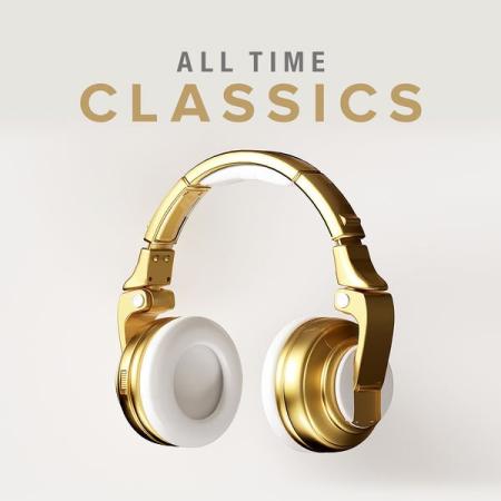 Various Artists - All Time Classics (2020) mp3, flac