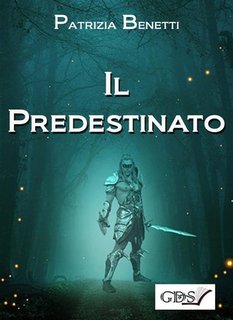 Patrizia Benetti - Il predestinato (2020)