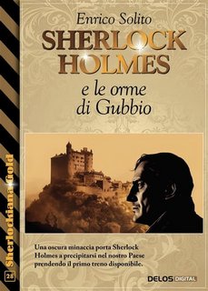 Enrico Solito - Sherlock Holmes e le ombre di Gubbio (2023)