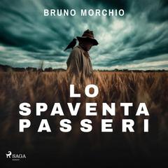 Bruno Morchio – Lo spaventapasseri (2025) (mp3 – 128 kbps)