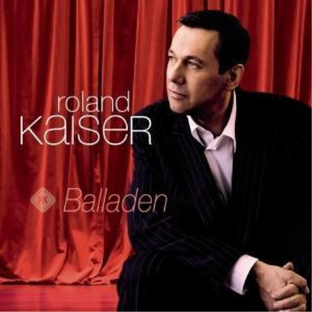 Roland Kaiser   Ballads (2010)