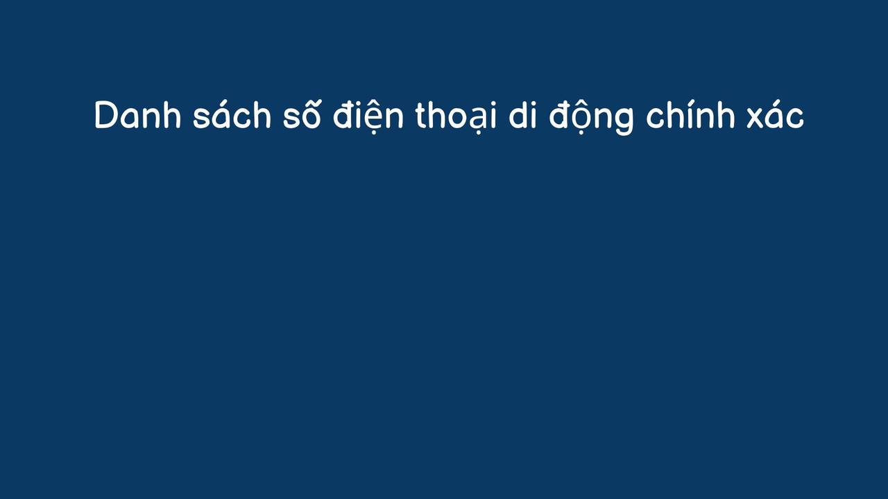 Danh sách số điện thoại di động chính xác