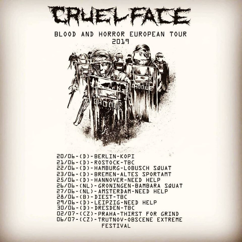 CRUEL FACE european tour 2019