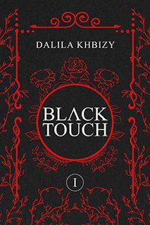 Dalila Khbizy - Black Touch (Black Touch Series Vol. 1) (2021)