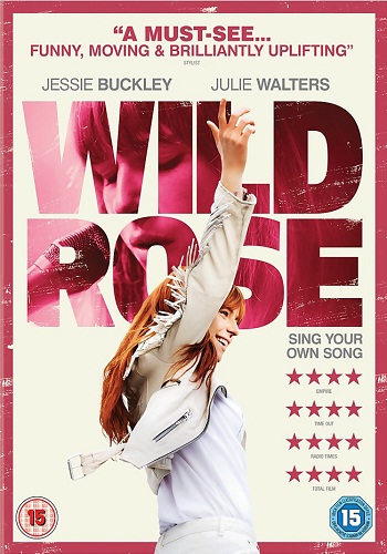 Wild Rose [2018][DVD R1][Subtitulado]