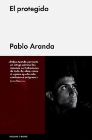 EL PROTEGIDO, PABLO ARANDA