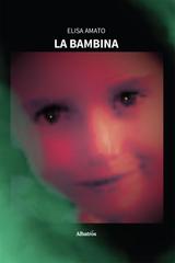 Elisa Amato – La bambina (2026)