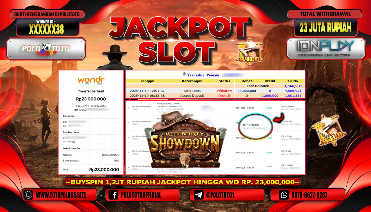 POLOTOTO JACKPOT SLOT WILD BOUNTY SHOWDOWN Rp.23.000.000,- LUNAS