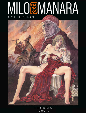 Milo Manara Collection 22 – I Borgia – Tomo 4 (RCS 2024-05-29)