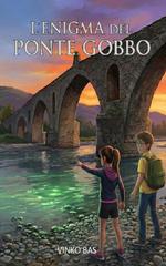 Vinko Bas – L’Enigma del Ponte Gobbo (2025)