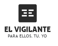 El Vigilante El Vigilante