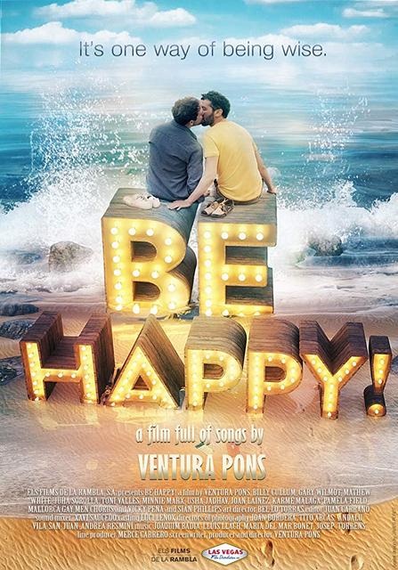 PELÍCULA “BE HAPPY!”, EL MUSICAL RODADO EN INGLÉS POR VENTURA PONS EN MALLORCA