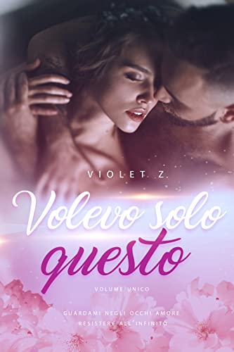 Violet Z. - Volevo solo questo (2022)