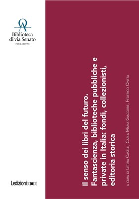 AA.VV. - Il senso dei libri del futuro (2025)