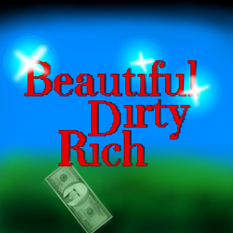 Beautiful-Dirty-Rich.jpg