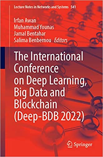 The International Conference on Deep Learning, Big Data and Blockchain (DBB 2022)