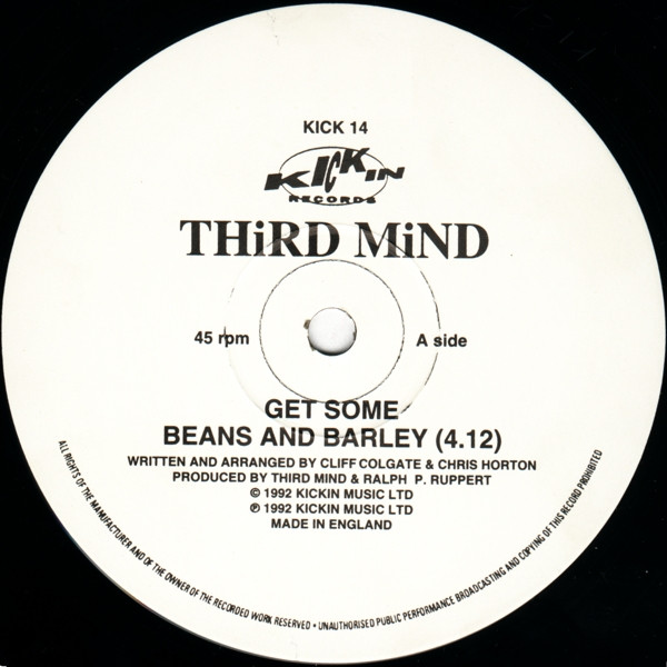 02/01/2023 - Third Mind - 1992 - Beans And Barley (Vinyl -12, 45 RPM)(Kickin Records – KICK 14)  1992 R-65507-1283535510