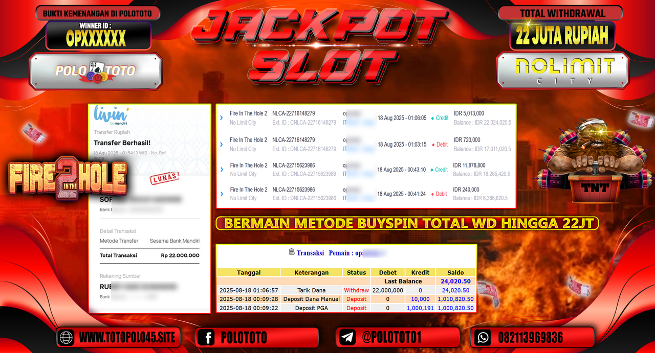 POLOTOTO JACKPOT SLOT FIRE IN THE HOLE 2 Rp.22.000.000,-