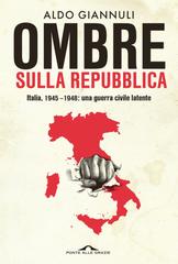 Aldo Giannuli – Ombre sulla repubblica (2026)