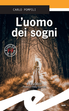 Carlo Pompili – L’uomo dei sogni (2020)