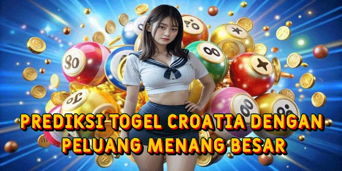 Prediksi Togel Croatia Dengan Peluang Menang Besar
