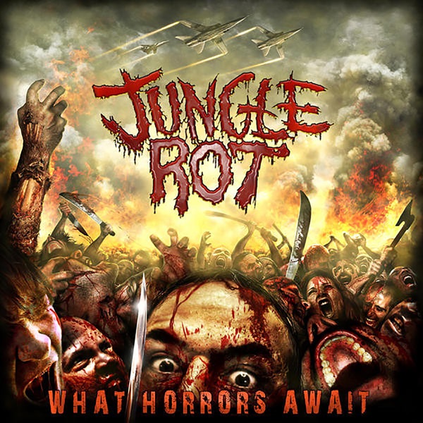 [Image: Jungle-Rot-What-Horrors-Await-2009.jpg]