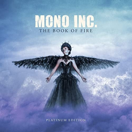 Mono Inc. - The Book of Fire (Platinum Edition) (2021)