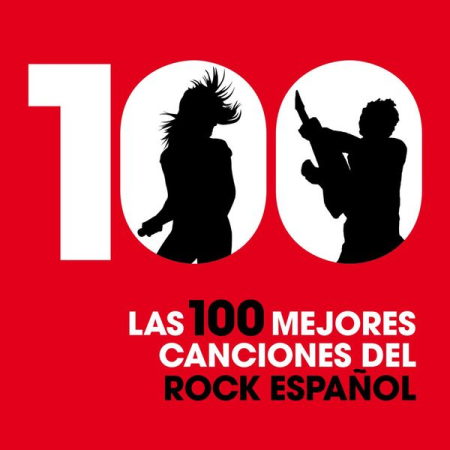 VA - Las 100 Mejores Canciones Del Rock Espanol (2013)