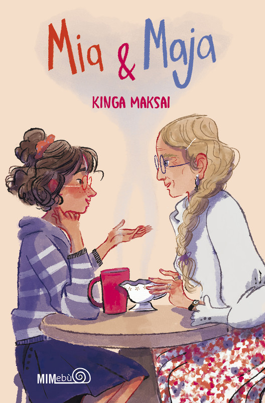Kinga Maksai – Mia & Maja (2022)