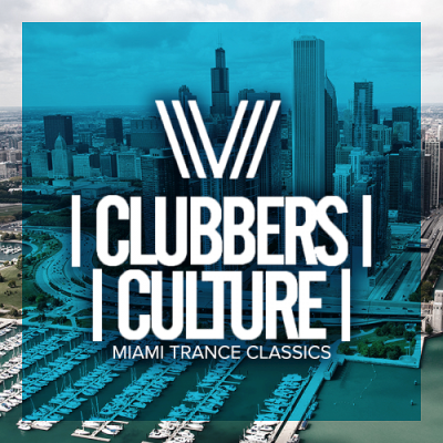 VA - Clubbers Culture: Miami Trance Classics (2019)