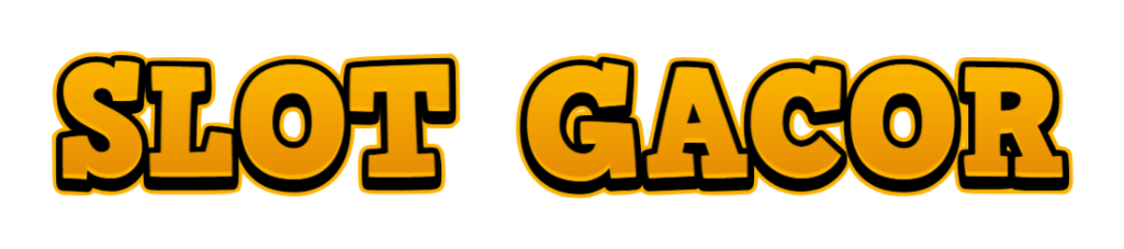 Slot Gacor