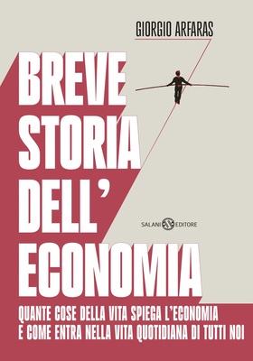Giorgio Arfaras - Breve storia dell’economia (2025)
