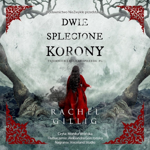 Gillig Rachel - Cykl: Tajemnice Króla Shepherda (tom 2) Dwie splecione korony