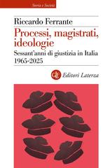 Riccardo Ferrante – Processi, magistrati, ideologie (2026)