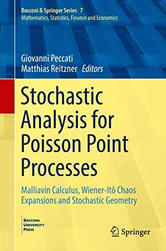 Stochastic Analysis for Poisson Point Processes by Giovanni Peccati