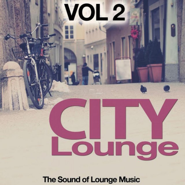 City Lounge, Vol. 2 (The Sound Of Lounge Music) (2015) mp3 320 Kbps