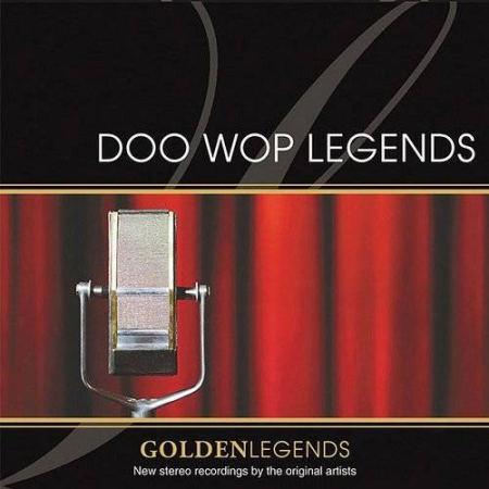 VA - Golden Legends: Doo Wop Legends (Remastered) (2006)