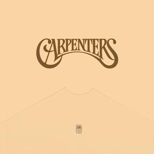 Re: The Carpenters