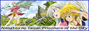 Nanatsu-no-Taizai-Prisoners-of-the-Sky-P