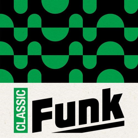 VA - Classic Funk (2021)