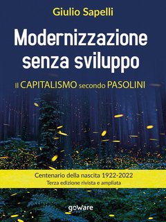 Giulio Sapelli - Modernizzazione senza sviluppo (2022)