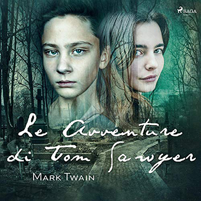 Mark Twain - Le Avventure di Tom Sawyer (2021) (mp3 - 128 kbps)