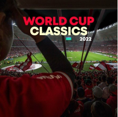 VA – World Cup Classics 2022 (2022)