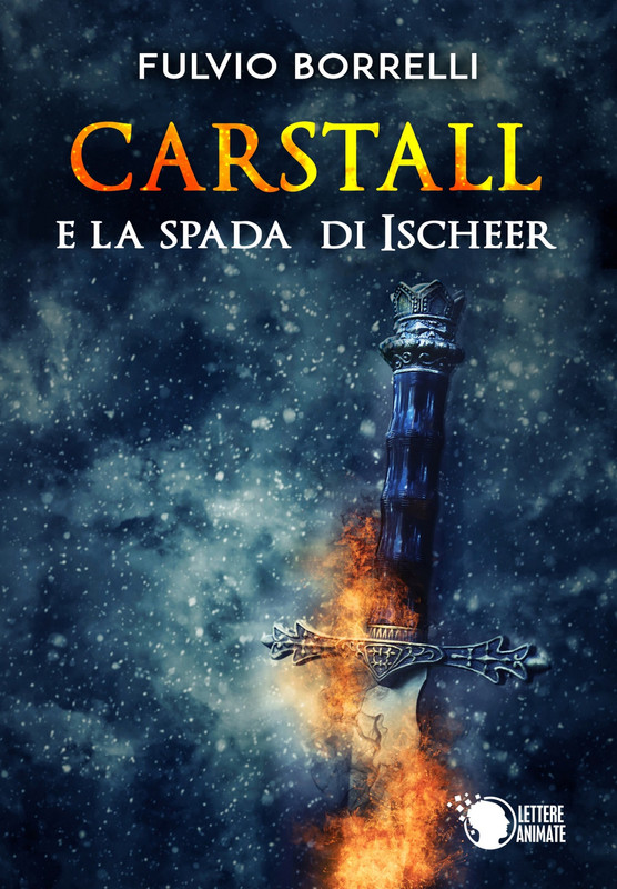 Fulvio Borrelli – Carstall e la Spada di Ischeer (2019)