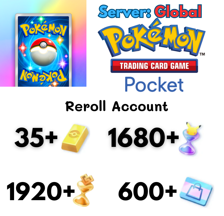 [Global] Pokémon Trading Card Game Pocket Reroll account Loại 2 