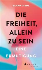 Die-Freiheit-allein-zu-sein-Eine-Ermutigung.jpg