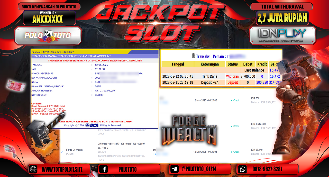 POLOTOTO JACKPOT SLOT FORGE OF WEALTH Rp.2.700.000,-